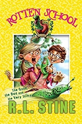 The Good, the Bad and the Very Slimy: Book 3 (Rotten School)