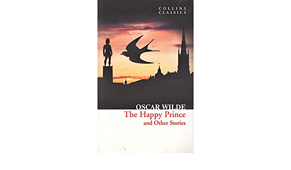 The Happy Prince and Other Stories