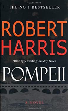 Pompeii by Robert Harris