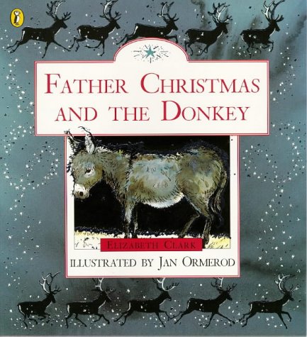 Father Christmas and the Donkey
