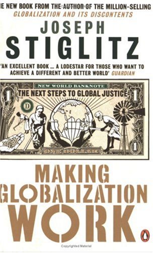 Making Globalization Work (RARE BOOKS)