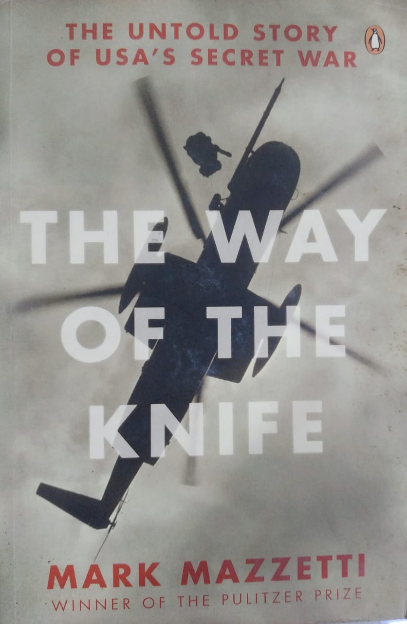 The Way of the Knife [rare books] by Mark Mazzetti