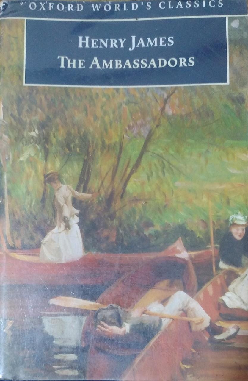 The Ambassadors (Oxford World's Classics) (RARE BOOKS)