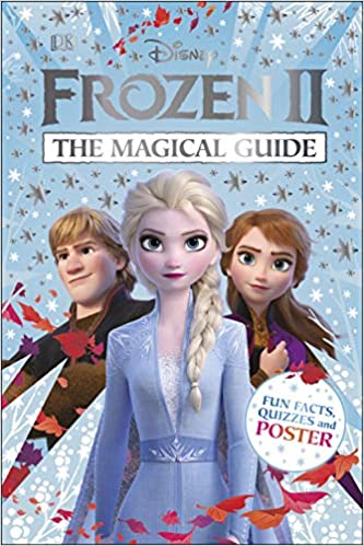 Disney Frozen 2 The Magical Guide: Includes Poster [Hardcover]