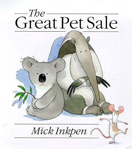 The Great Pet Sale [HARDCOVER]