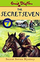 Secret Seven: 9: Secret Seven Mystery: Book 9