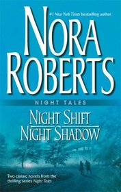 Night Tales Night Shift / Night Shadow