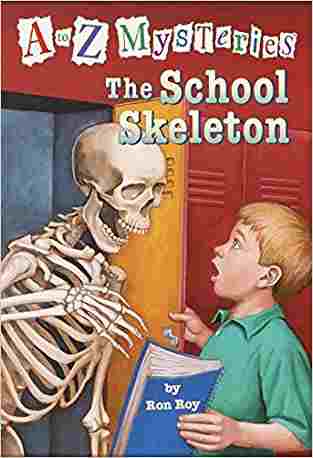 A to Z Mysteries: THE SCHOOL SKELETON