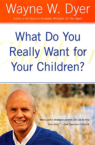 What do you really want for your children? (rare books)