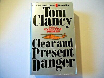 Clear and Present Danger