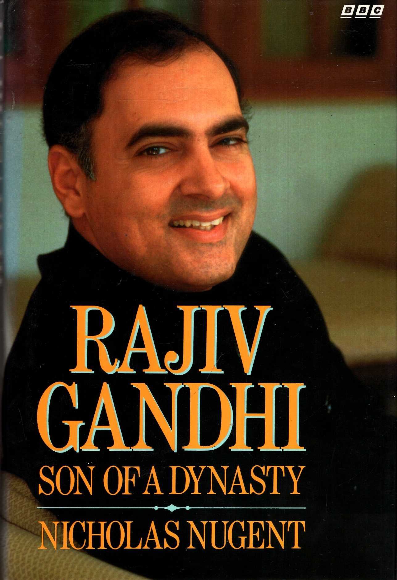 Rajiv Gandhi Hardcover by Nicholas Nugent (RARE BOOKS)