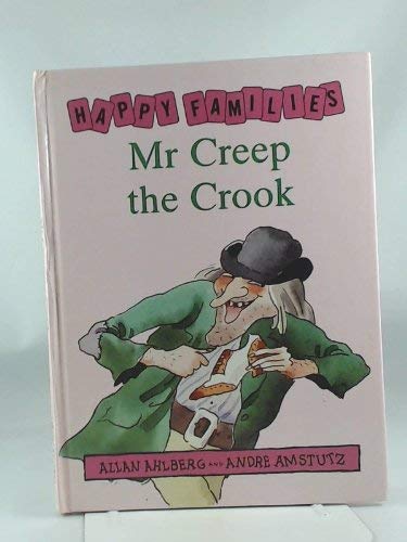 Mr creep the crook [HARDCOVER]