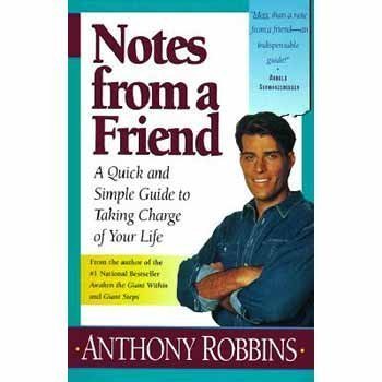 Notes from a Friend: A Quick and Simple Guide to Taking Control of Your Life (RARE BOOKS)
