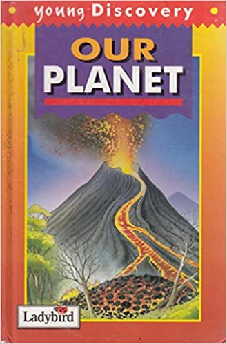 Our Planet (Young Discovery) [Hardcover]
