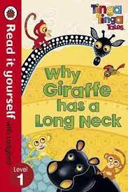 Tinga Tinga Tales: Why Giraffe Has a Long Neck - Read it yourself with Ladybird: Level 1 [Hardcover]