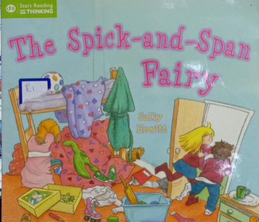 The Spick-and-span Fairy (Start Reading and Thinking)