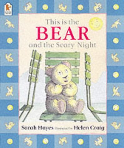 This is the Bear and the Scary Night