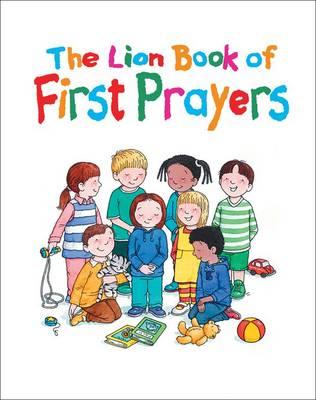 The Lion Book of First Prayers (HARDCOVER)