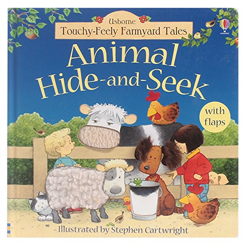 Animal Hide and Seek (Usborne Farmyard Tales Touchy-Feely & Lift The Flap) [Board book]