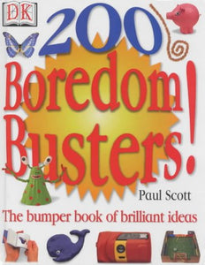 200 Boredom busters [HARDCOVER]