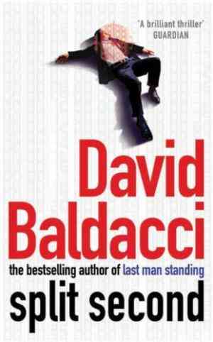 Split Second by DAVID BALDACCI