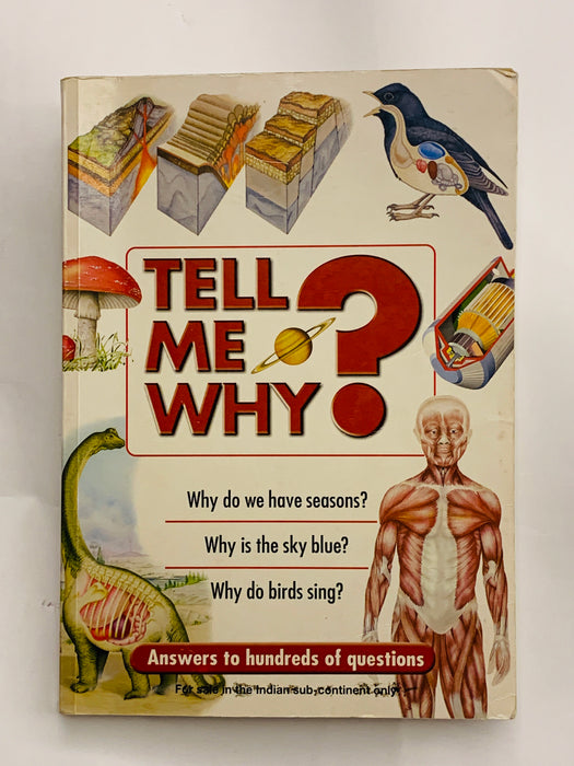 Tell Me Why ?