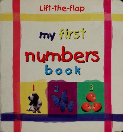 My First Number Book (Lift The Flap) Board Book
