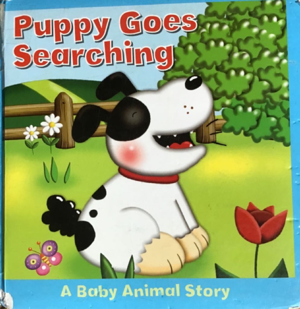 Puppy Goes Searching (A Baby Animal Story Books) BOARD BOOK