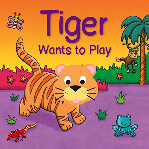 Tiger Wants To Play (Finger Poppet book) BOARD BOOK