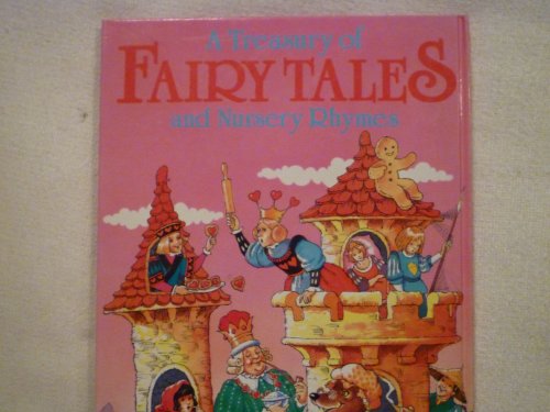 A Treasury Of Fairy Tales and Nursery Rhymes [HARDCOVER]