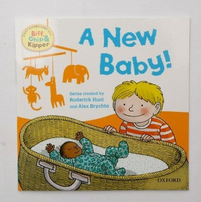 A New Baby! (Biff Chip & Kipper)