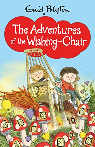 The adventures of the wishing-chair