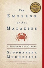 Load image into Gallery viewer, The Emperor of All Maladies
