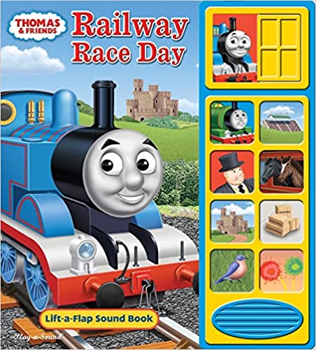 Thomas the Tank Engine - Railway Race Day (Lift-a-Flap Sound Book) [Hardcover]