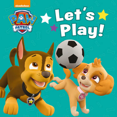 PAWP PATROL Let's Play (BOARD BOOK)