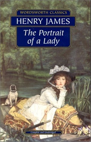 The Portrait of a Lady (Wordsworth Classics) by Henry James