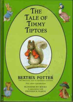 The Tale of Timmy Tiptoes (HARDCOVER)