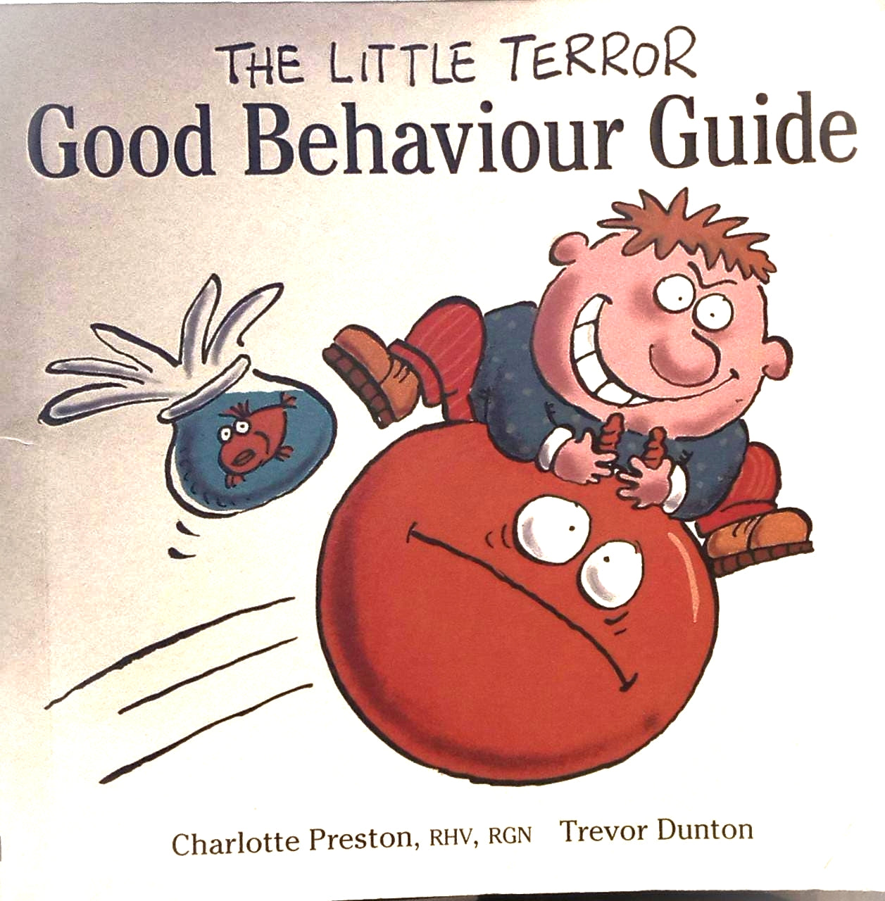 The Little Terror Good Behaviour Guide