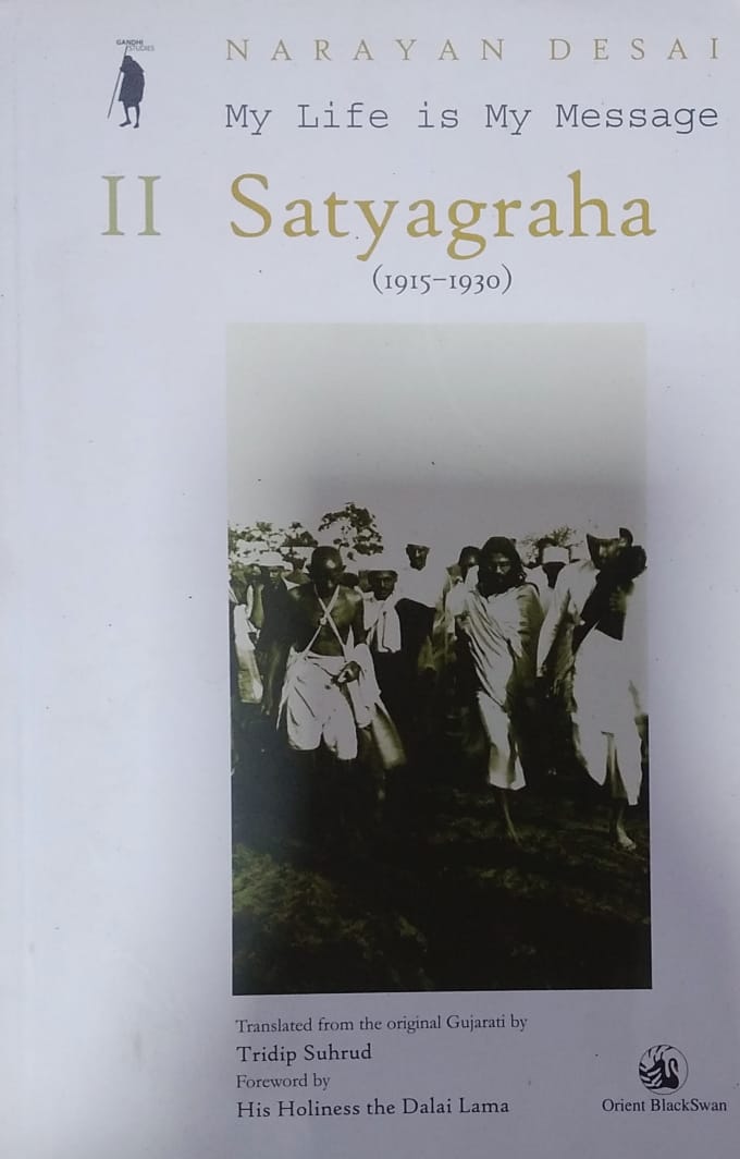 My Life is my message [VOL 2] SATYAGRAHA (RARE BOOKS)