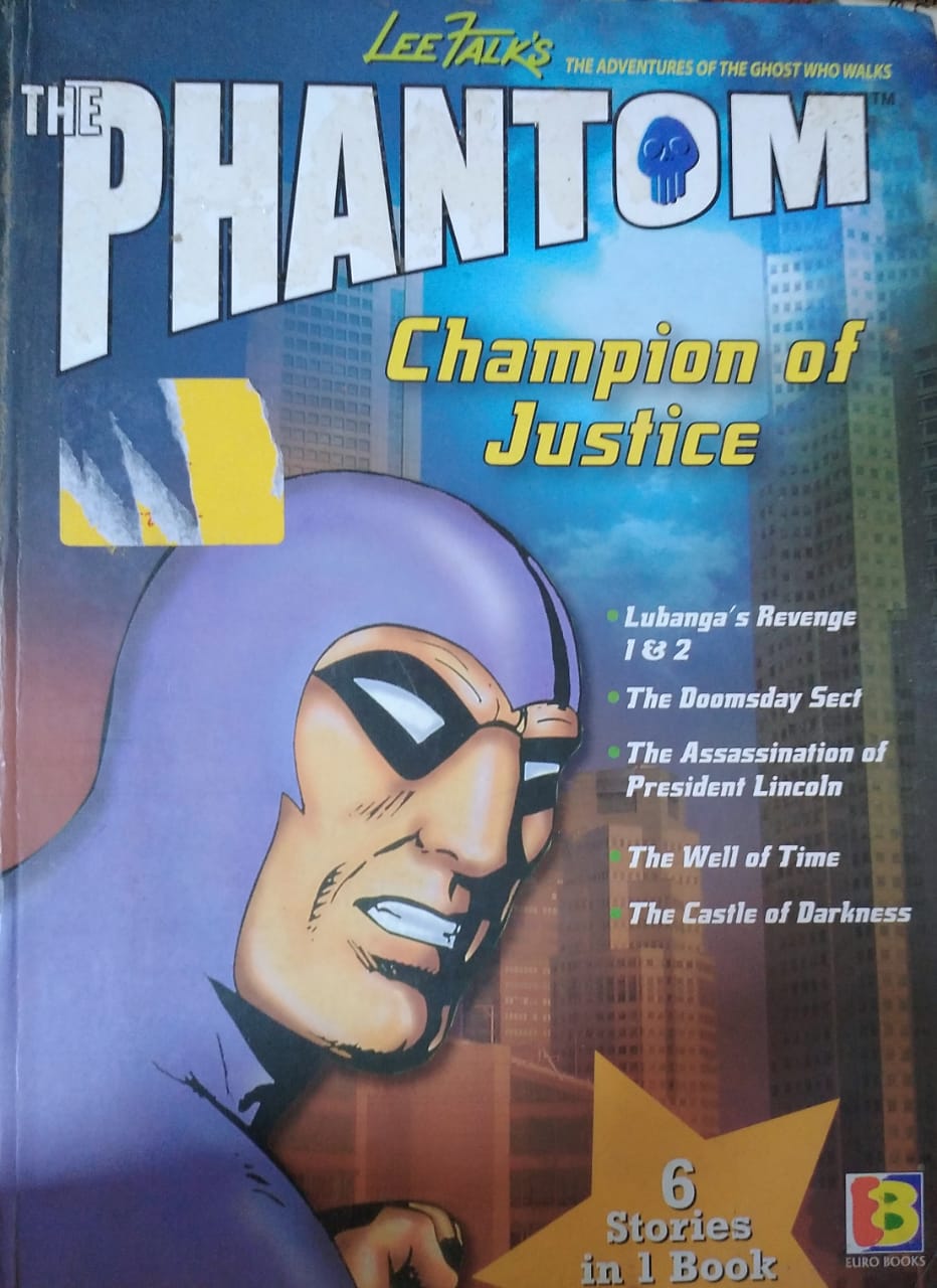 The Phantom: Champion Of Justice [HARDCOVER]