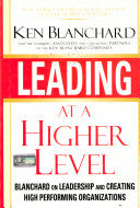 Leading at a Higher Level [HARDCOVER] (RARE BOOKS)