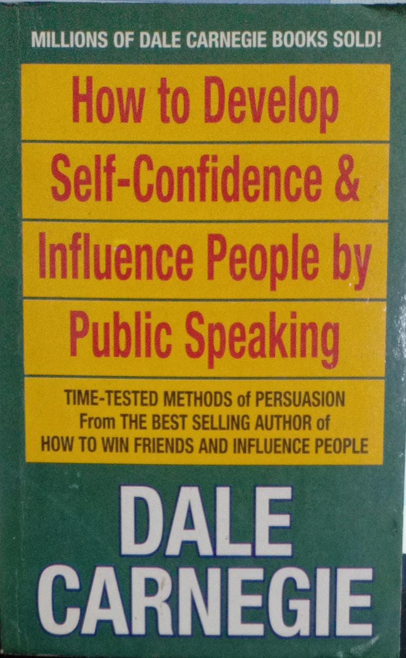 How to Develop Self-Confidence & Influence People By Public Speaking