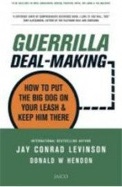 Guerrilla Deal-Making (RARE BOOKS) by Jay Conrad Levinson |  Donald W Hendon