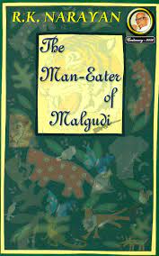 The man-eater of malgudi by R.K. Narayan