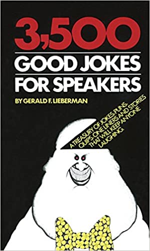 3,500 Good Jokes for Speakers