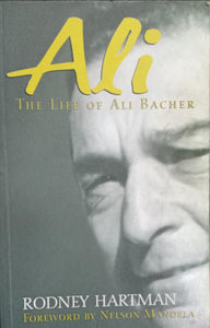 ALI: the Life of Ali Bacher (RARE BOOKS)