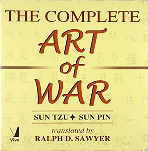 The Complete Art Of War (Sun Tzu & Sun Pin)