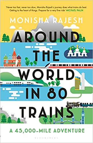 Around the World in 80 Trains (RARE BOOKS)
