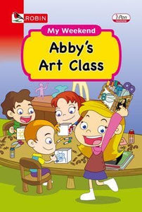 ABBY'S ART CLASS [My Weekend ] HARDCOVER