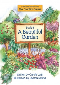A Book Garden: Book 8 (A Bible-based Reading Project)
